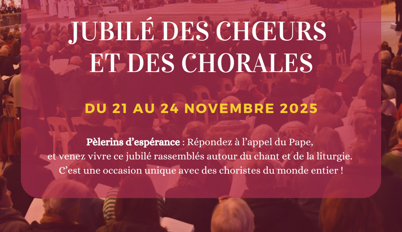Jubil&eacute; des chorales &agrave; Rome !