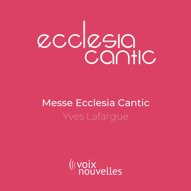 Messe Ecclesia cantic - Gloria