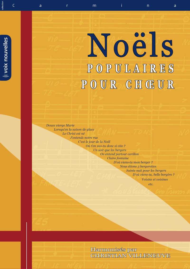 Noëls populaires pour choeurs