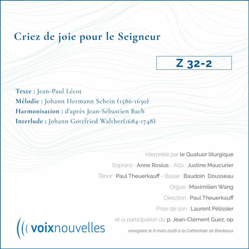 Criez de joie pour le Seigneur - Psaume 32