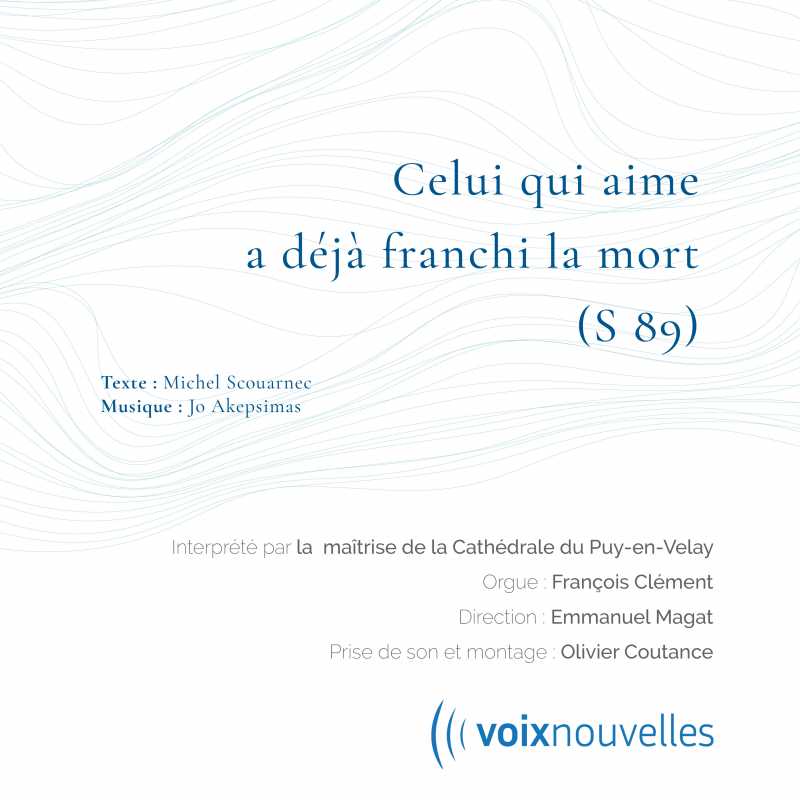 Celui qui aime a déjà franchi la mort