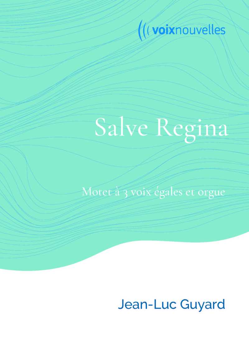 Salve Regina - Guyard