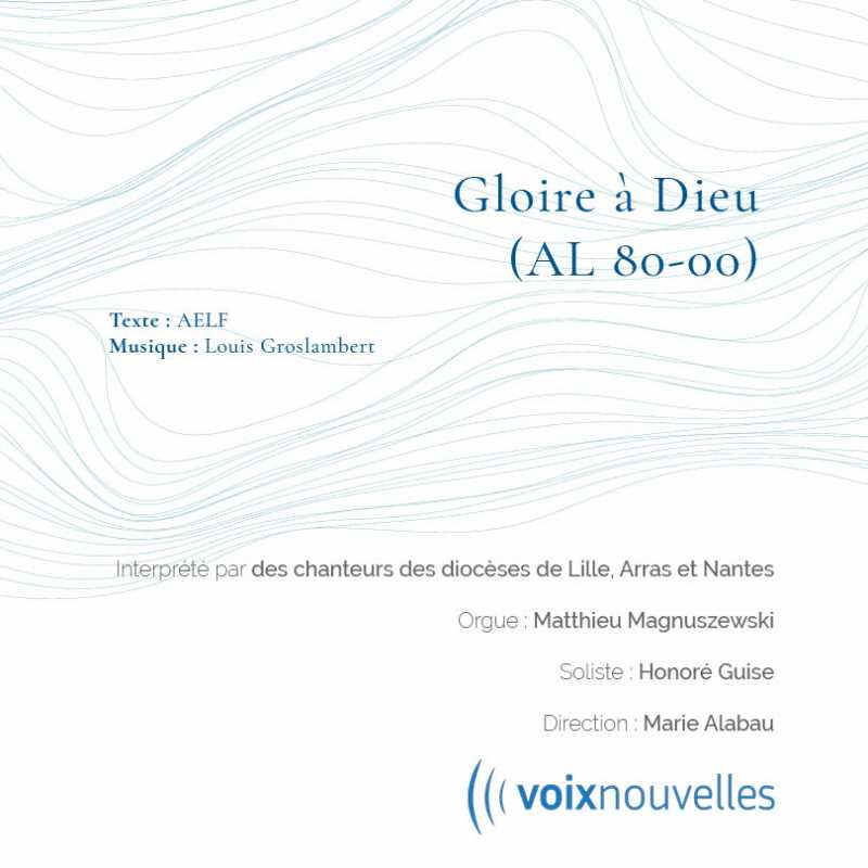 Gloire à Dieu - Groslambert