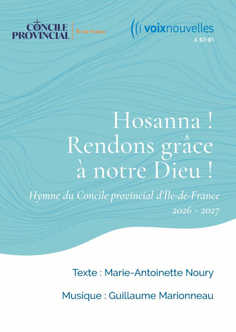 Hosanna ! Rendons grâce à notre Dieu !