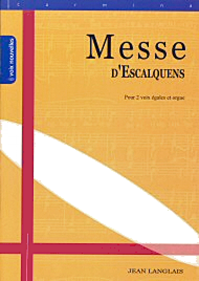 Messe d&#39;Escalquens op.19
